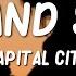 Safe And Sound Capital Cities Lyrics