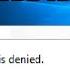 How To Fix Access Is Denied Windows 10 Error