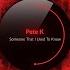 Pete K Someone That I Used To Know Original Mix Deep State Recordings