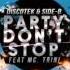 DISCOTEK Side B Feat Mc Trini Party Don T Stop