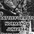 Battling The Waffen SS In Normandy June 1944 Then And Now Thenandnow Normandy
