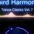 Trance Classics Vol 7