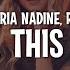 Victoria Nadine R3HAB Feel This Way Lyrics