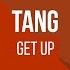 TANG Get Up FREE DOWNLOAD