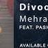 Mehrab Divoone Bazi 2 Feat Pasha Edris OFFICIAL TRACK 2 مهراب دیوونه بازی