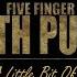 Five Finger Death Punch A Little Bit Off 1Hour