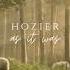 Hozier As It Was Slowed Reverb