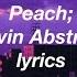 Peach Kevin Abstract Lyrics