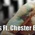 Miley Cyrus Ft Chester Bennington Wrecking Ball Rock Version Lyrics