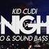 Kid Cudi Day N Night Mr Whooo SOUND BASS