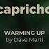 CAPRICHO Podcast 94 Warming Up House Melodic House Indie Dance Dave Marti