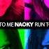 Naoky Run To Me Extended Mix