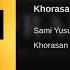 Sami Yusuf Khorasan Instrumental
