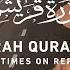 Surah Quraysh 100 Times On Repeat