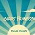 Carlos Francisco Blue Dawn Original Mix