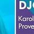 Karol G Provenza Bachata Versión Remix DJC