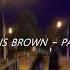 Chris Brown Party Slowed Reverb