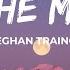 Meghan Trainor To The Moon Lyrics