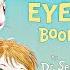 THE EYE BOOK By Dr Seuss Kids Book Storytime Read Aloud For Kids Bedtime Story Storytelling