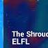 ELFL The Shroud Of My Lies Happy Hopeful Synth Pop