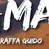 Raffa Guido Famax Lyrics