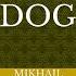 Heart Of A Dog By Mikhail Bulgakov