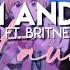 Edit Audio Scream And Shout Will I Am Ft Britney Spears