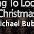 Michael Buble It S Beginning To Look A Lot Like Christmas Karaoke Version