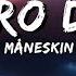 Måneskin Morirò Da Re Lyrics Letra