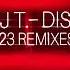 DJ T Dis 2023 Remake