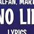 Michael Calfan Martin Solveig No Lie Lyrics