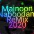 Majnoon Naboodam ReMix 2020 MIX 8D