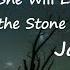 She Will Lay My Body On The Stone Jack Garratt Lyrics