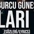 Burcu Güneş Anıları Yak Sözleri Lyrics