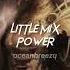 Little Mix Power Sped Up Reverb You Re The Man But I Got The I Got The I Got The Power Tiktok