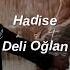 Hadise Deli Oğlan Sped Up Reverb