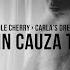 Nicole Cherry X Carla S Dreams Din Cauza Ta Official Video