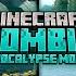 30 Best Minecraft Zombie Apocalypse Mods 2024