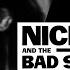 Nick Cave The Bad Seeds Do You Love Me