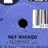 Perfect Phase Present Those 2 Get Wicked Club Mix 2000