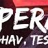 Desperado Lyrics Raghav Feat Tesher