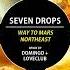 Seven Drops Northeast Original Mix