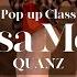 QUANZ POP UP CLASS La Gabi Rosa Melo Justjerkacademy Ewha