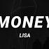 Lisa Money Slowed Reverb Lyrics