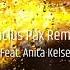 First State Feat Anita Kelsey Falling Locius Pax Remix