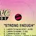 Loleatta Holloway Strong Enough Larry S Remix