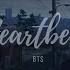 Heartbeat Bts But It S Raining And You Re Running After The Love Of Your Life Who S Leaving You