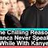 No Wonder Bianca Never Speaks While Being Around Kanye The Reason Behind It Is Chilling Kanyewest