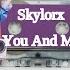 Eurodance Skylorx You And Me Original Mix