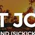 Kent Jones Do Not Mind Sickick Version Lyrics